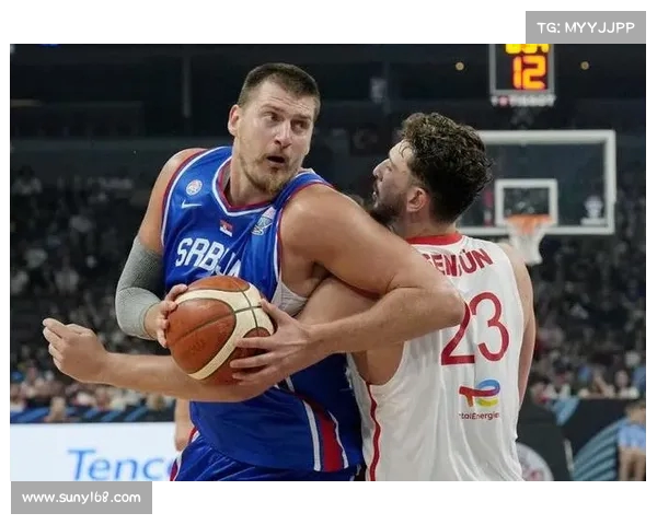 苏群：约基奇冲击首枚金牌 塞尔维亚阵容深度独占鳌头